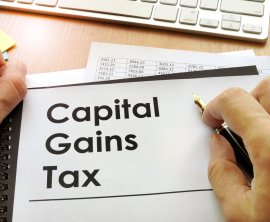 What is Capital Gains Tax, How is Capital Gains Tax Calculated and What is Changing?